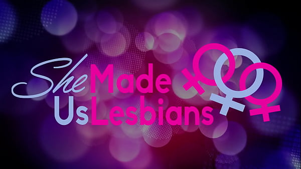 She Made Us Lesbians – Two hotties lick sweet pussies